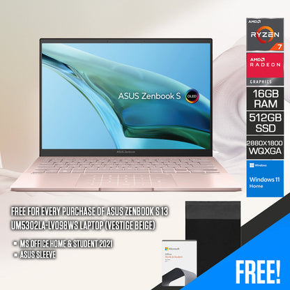 Asus Zenbook S 13 UM5302LA-LV098WS Laptop (Vestige Beige) | 13.3” OLED WQXGA+ | Ryzen 7 7840U | 16GB RAM | 512GB SSD | AMD Radeon Graphics | Windows 11 Home | MS Office Home & Student 2021 | Asus Sleeve